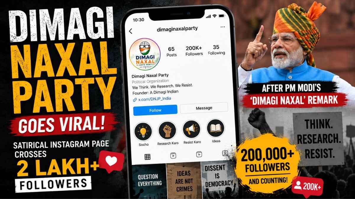 One Remark, 2 Lakh Followers: How ‘Dimagi Naxal’ Became an Instagram Movement