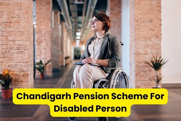 chandigarh pension scheme for disabled